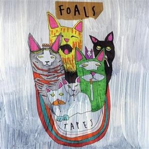 FOALS / フォールズ / TAPES
