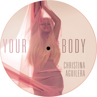 CHRISTINA AGUILERA / クリスティーナ・アギレラ / YOUR BODY (12")