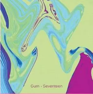GUM / セヴンティーン