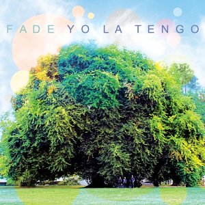 YO LA TENGO / ヨ・ラ・テンゴ / FADE (LP)