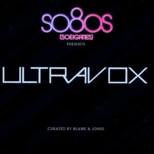 ULTRAVOX / ウルトラヴォックス / SO80S PRESENTS ULTRAVOX