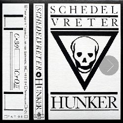 SCHEDELVRETER / HUNKER (10")