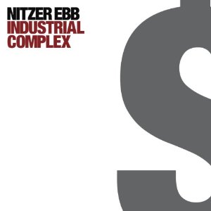 NITZER EBB / ニッツァー・エブ / INDUSTRIAL COMPLEX