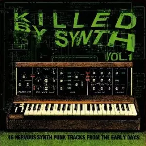 KILLED BY SYNTH VOL.1 (LP)/V.A. (KILLED BY SYNTH VOL.1