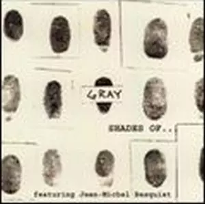 洋楽 GRAY / SHADES OF ... SHADES OF /GRAY/グレイ｜ROCK / POPS / INDIE｜ディスクユニオン