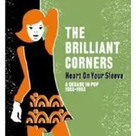 BRILLIANT CORNERS / ブリリアント・コーナーズ / HEART ON YOUR SLEEVE A DECADE IN POP:1983-1993 (2CD) / ハート・オン・ユア・スリーヴ ア・ディケード・イン・ポップ:1983-1993 (2CD)
