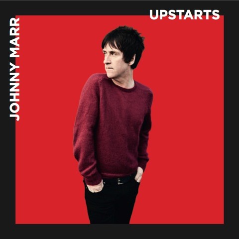 JOHNNY MARR / ジョニー・マー / UPSTARTS (7")