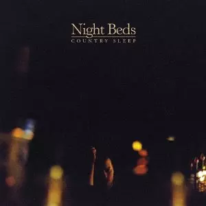 NIGHT BEDS / COUNTRY SLEEP (LP)
