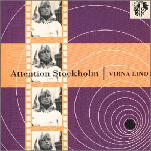 VIRNA LINDT / ヴァーナ・リント / ATTENTION STOCKHOLM