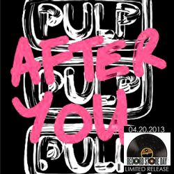 PULP / パルプ / AFTER YOU (12") 