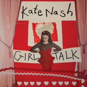 KATE NASH / ケイト・ナッシュ / GIRL TALK