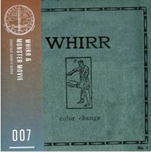 WHIRR / MONSTER MOVIE / GRAVEFACE CHARITY SERIES 007 (7")