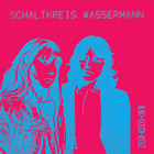 SCHALTKREIS WASSERMANN / PSYCHOTRON (LP)