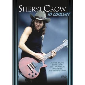SHERYL CROW / シェリル・クロウ / IN CONCERT
