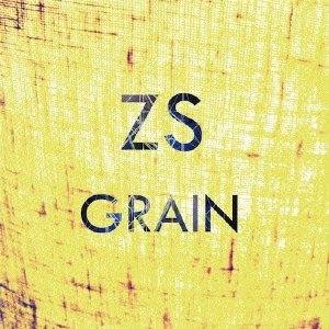 ZS / ジーズ / GRAIN / グレイン