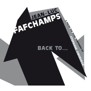 JEAN-LUC FAFCHAMPS / BACK TO...