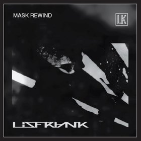 LISFRANK / MASK REWIND