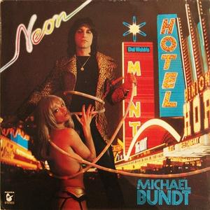 MICHAEL BUNDT / NEON (LP)