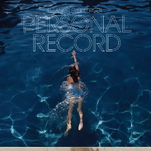 ELEANOR FRIEDBERGER / エレナー・フリードバーガー / PERSONAL RECORD