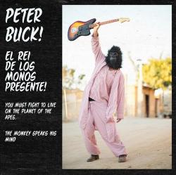 PETER BUCK / YOU MUST FIGHT TO LIVE ON THE PLANET OF THE APES (7")