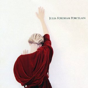 JULIA FORDHAM / ジュリア・フォーダム / PORCELAIN -DELUXE EDITION- (2CD)