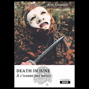DEATH IN JUNE / デス・イン・ジューン / A L'OMBRE DES RUNES (SOFTCOVER)