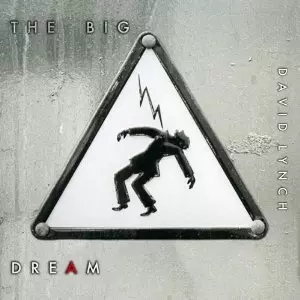 BIG DREAM/DAVID LYNCH/デヴィッド・リンチ｜ROCK / POPS / INDIE