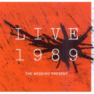 WEDDING PRESENT / ウェディング・プレゼント / LIVE 1989 (2CD)
