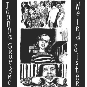 JOANNA GRUESOME  / ジョアンナ・グルーサム / WEIRD SISTER (LP)