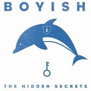 Boyish (JPN) / HIDDEN SECRETS (7")