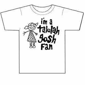 TALULAH GOSH / タルーラ・ゴッシュ / I'M A TALULAH GOSH FAN - T-SHIRT (WHITE) (M)