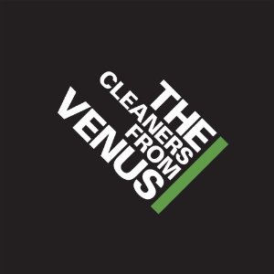 CLEANERS FROM VENUS / クリーナーズ・フロム・ヴィーナス / VOL. 3 (4CD)