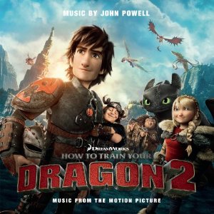 JOHN POWELL / ジョン・パウエル / HOW TO TRAIN YOUR DRAGON 2 (ORIGINALMOTION PICTURESOUNDTRACK)