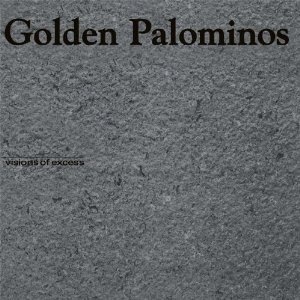GOLDEN PALOMINOS / ゴールデン・パロミノス / VISION OF EXCESS (LP)
