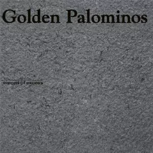GOLDEN PALOMINOS / ゴールデン・パロミノス / VISION OF EXCESS (LP)