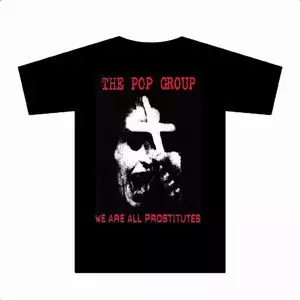 WE ARE ALL PROSTITUTES T-SHIRT (L)/POP GROUP/ポップ・グループ