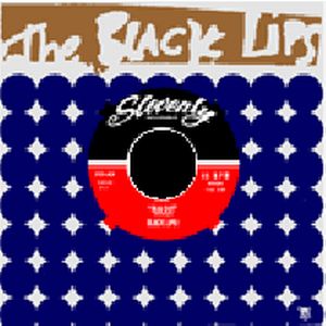 BLACK LIPS / IN AND OUT (7")