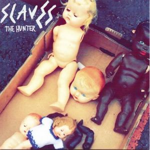 SLAVES / HUNTER (7")