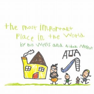 BILL WELLS & AIDAN MOFFAT / MOST IMPORTANT PLACE IN THE WORLD (LP+12")