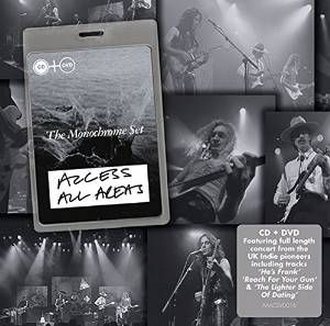 MONOCHROME SET / モノクローム・セット / ACCESS ALL AREAS (CD+DVD)