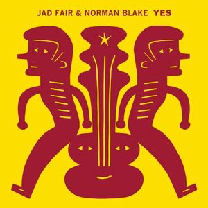 JAD FAIR & NORMAN BLAKE / YES (LP)