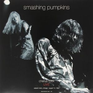SMASHING PUMPKINS / スマッシング・パンプキンズ / CHERUB ROCK : LIVE AT CABARET METRO 1993 (2LP)