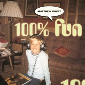 MATTHEW SWEET / マシュー・スウィート / 100% FUN (LP)