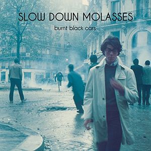 SLOW DOWN MOLASSES / BURNT BLACK CARS (LP)