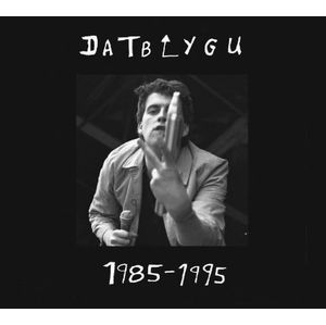 DATBLYGU / DATBLYGU 1985-1995