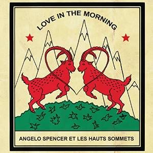 ANGELO SPENCER / LOVE IN THE MORNING (LP)