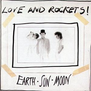 LOVE AND ROCKETS / ラヴ・アンド・ロケッツ / EARTH SUN MOON (150G OPAQUE GREY VINYL LP)