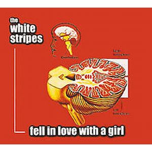 WHITE STRIPES / ホワイト・ストライプス / FELL IN LOVE WITH A GIRL b/w I JUST DON'T KNOW WHAT TO DO WITH MYSELF (7")