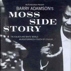 BARRY ADAMSON / MOSS SIDE STORY (LP)