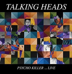 TALKING HEADS / トーキング・ヘッズ / PSYCHO KILLER... LIVE